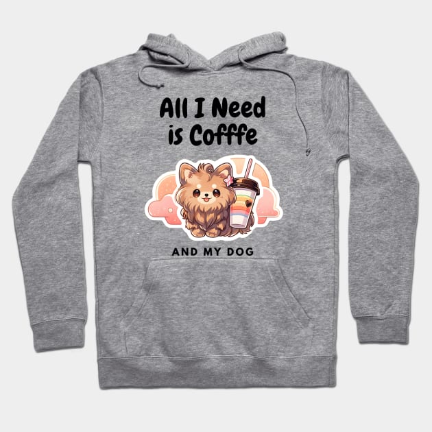 All I need is Coffee and My Dog Hoodie by DressedInnovation